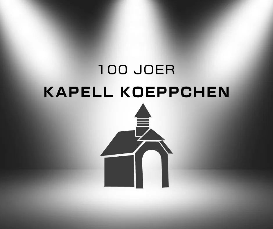 100-joer-Koeppchen Affiche annonçant le centenaire de la chapelle Koeppchen